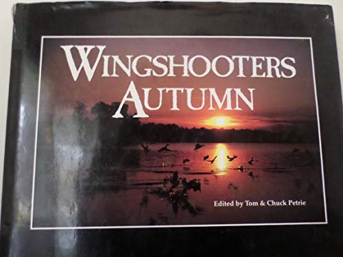 Stock image for Wingshooters Autumn for sale by HPB-Diamond