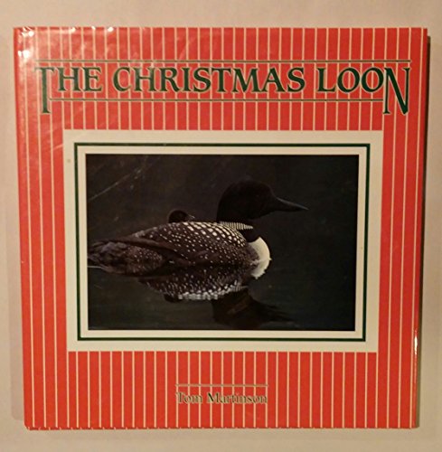 Stock image for The Christmas Loon for sale by Better World Books: West