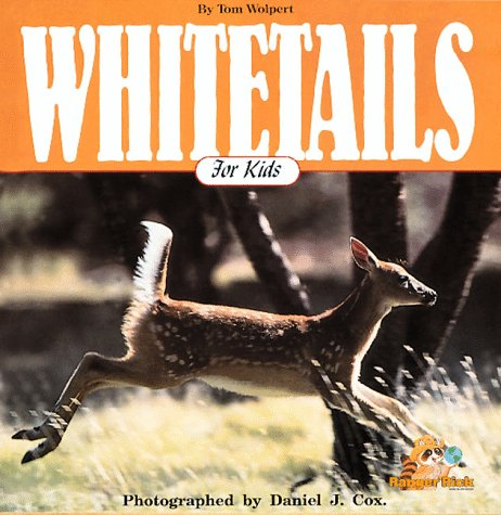 9781559711227: WHITE TAILS FOR KIDS (Wildlife for kids)