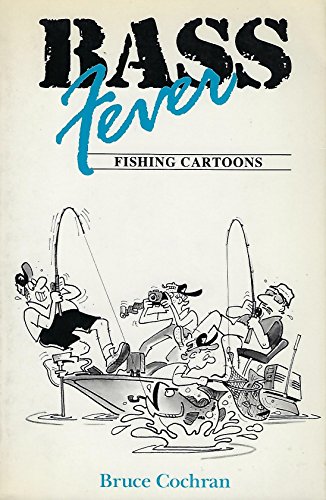 9781559711272: Bass Fever: Fishing Cartoons