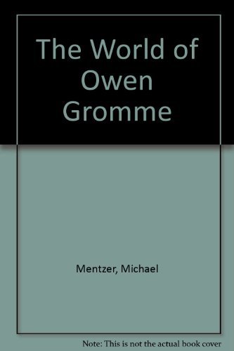 Stock image for The World of Owen Gromme for sale by Lowry's Books