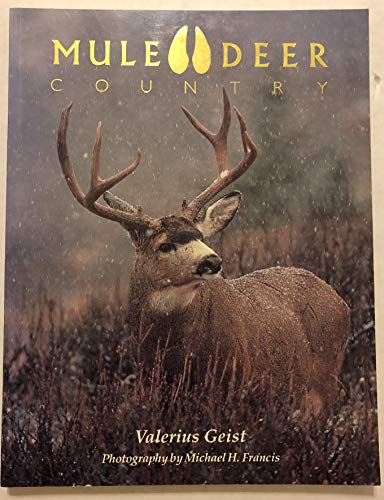 Mule Deer Country (9781559712095) by Geist, Valerius