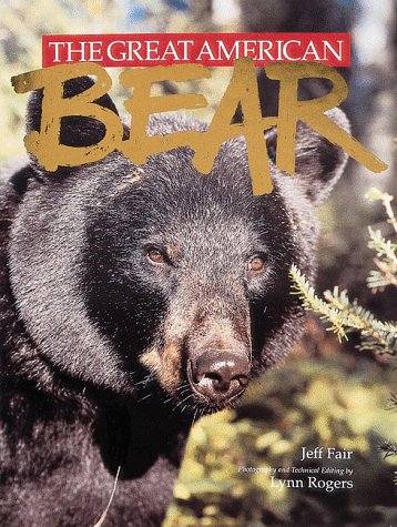 Stock image for The Great American Bear for sale by WorldofBooks