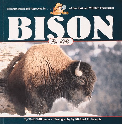 Stock image for Bison for Kids (Wildlife for Kids) for sale by Your Online Bookstore