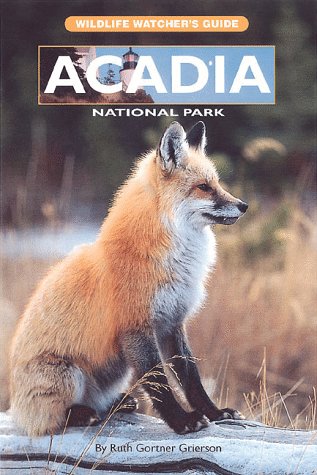 Imagen de archivo de Acadia National Park: Wildlife Watcher's Guide a la venta por Jenson Books Inc