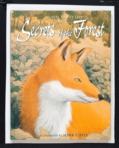 Stock image for Secrets of the Forest (Title Change from What's in the Green, Dark Woods) for sale by SecondSale