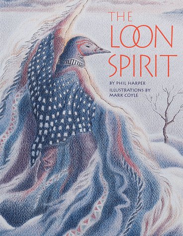 Stock image for The Loon Spirit for sale by Redux Books