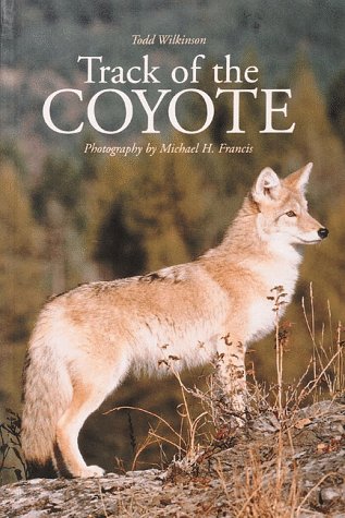 Stock image for Track of the Coyote (Northword Wildlife Series) for sale by SecondSale