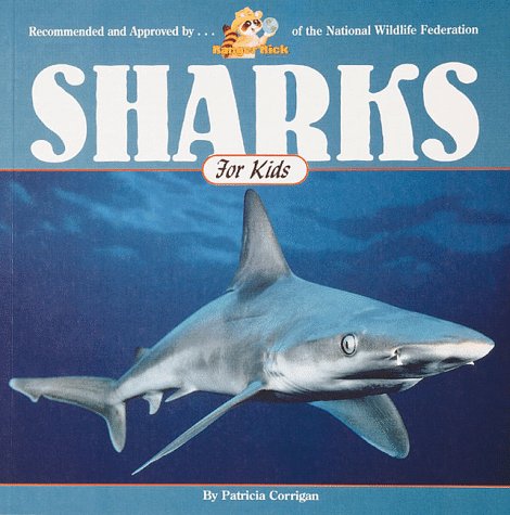 Stock image for Sharks for Kids (Wildlife for Kids Series) for sale by Your Online Bookstore