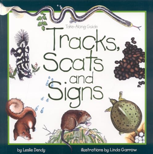 Stock image for Tracks, Scats and Signs (Take Along Guides) for sale by Gulf Coast Books