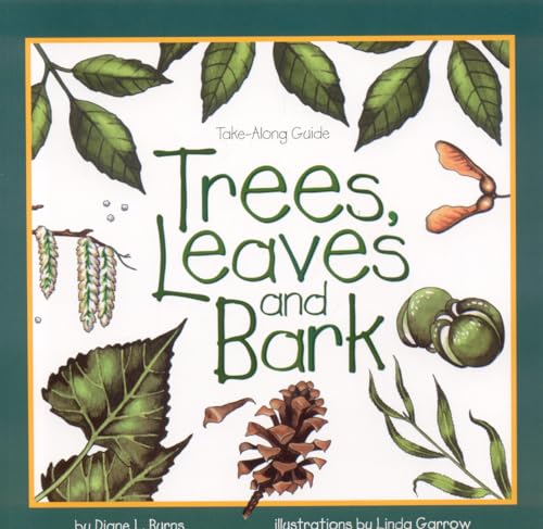 Beispielbild fr Trees, Leaves & Bark (Take Along Guides) zum Verkauf von Copper News Book Store