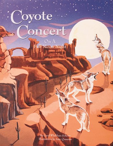 Beispielbild fr Coyote Concert on a Full Moon Night zum Verkauf von Wonder Book