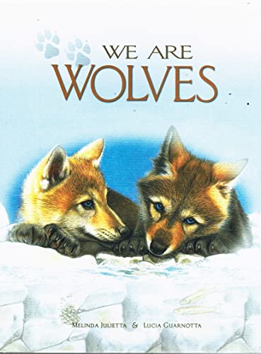 Stock image for We Are Wolves for sale by Better World Books