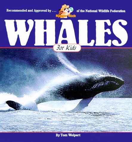 9781559717274: Whales for Kids (Wildlife for Kids Series)