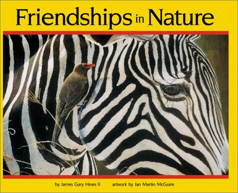 Imagen de archivo de Friendships in Nature a la venta por Better World Books: West