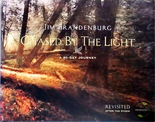 Beispielbild fr Chased by the Light : A 90-Day Journey-Revisited after the Storm zum Verkauf von Better World Books