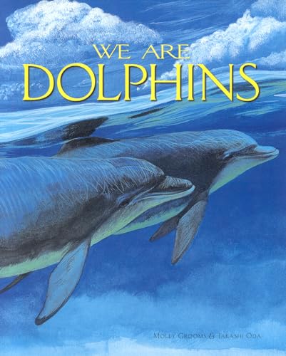 9781559718141: We are Dolphins
