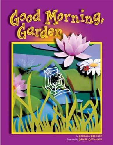 Beispielbild fr Good Morning, Garden zum Verkauf von Better World Books