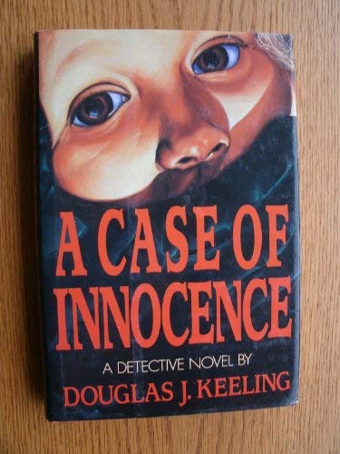 Imagen de archivo de A Case of Innocence a la venta por ThriftBooks-Dallas