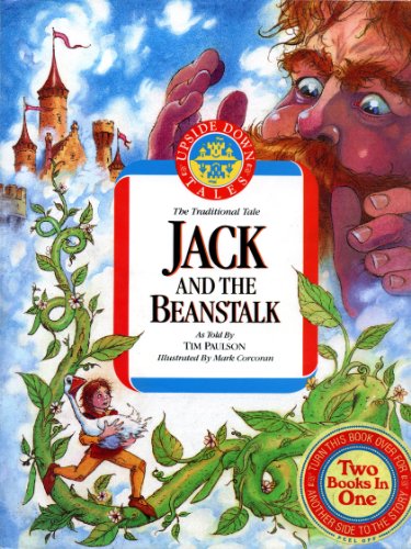 Imagen de archivo de Jack and the Beanstalk and the Beanstalk Incident/2 Books in 1 (Upside Down Tales) a la venta por Once Upon A Time Books