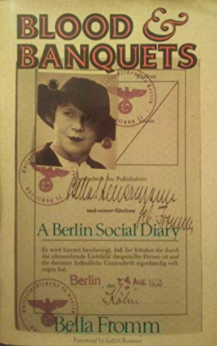 Imagen de archivo de Blood and Banquets: A Berlin Social Diary a la venta por SecondSale