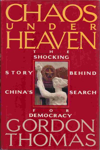 CHAOS UNDER HEAVEN : THE SHOCKING STORY