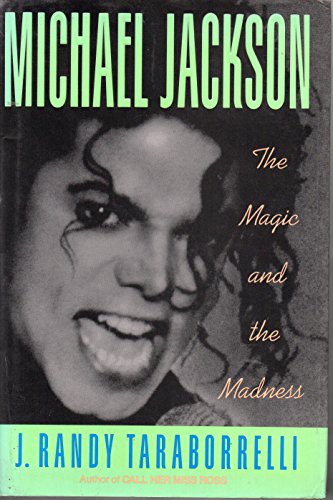 Stock image for Michael Jackson : The Magic and the Madness for sale by Better World Books: West