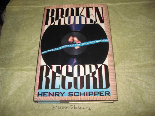 Beispielbild fr Broken Record : The Inside Story of the Grammy Awards zum Verkauf von Better World Books