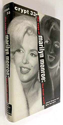 Beispielbild fr Crypt 33 - Saga of Monroe the Saga of Marilyn Monroe-- The Final Word zum Verkauf von ThriftBooks-Atlanta
