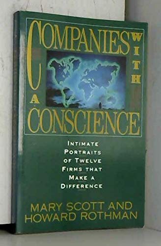 Beispielbild fr Companies With a Conscience: Intimate Portraits of Twelve Firms That Make a Difference zum Verkauf von BookHolders