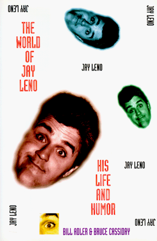 Imagen de archivo de The World of Jay Leno: His Humor and His Life a la venta por Once Upon A Time Books