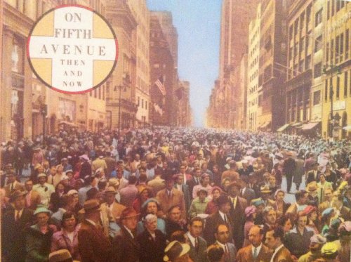 Imagen de archivo de On Fifth Avenue: Then and Now a la venta por Books of the Smoky Mountains