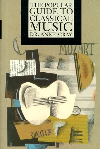 Stock image for The Popular Guide to Classical Music for sale by Better World Books