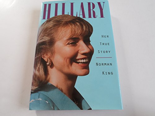 9781559721875: Hillary: Her True Story