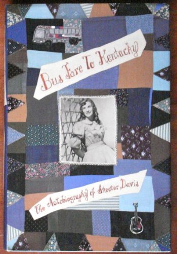 Stock image for Bus Fare to Kentucky: The Autobiography of Skeeter Davis for sale by ThriftBooks-Dallas