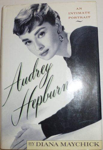 Imagen de archivo de Audrey Hepburn An Intimate Por a la venta por SecondSale