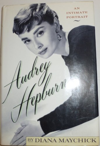 9781559721950: Audrey Hepburn: An Intimate Portrait