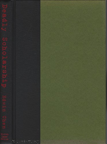 Imagen de archivo de Deadly Scholarship: The True Story of Lu Gang and Mass Murder in America's Heartland a la venta por Books of the Smoky Mountains