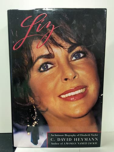 Beispielbild fr Liz: An Intimate Biography of Elizabeth Taylor zum Verkauf von Orion Tech