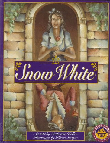 Imagen de archivo de Snow White: The Untold Story (Upside Down Tales) a la venta por Books of the Smoky Mountains