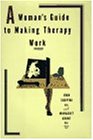 9781559723404: A Woman's Guide to Making Therapy Work