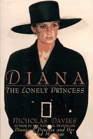 9781559723602: Diana: The Lonely Princess