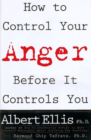 9781559724241: How to Control Your Anger Before It Controls You