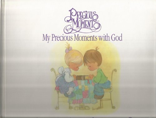 Stock image for My Precious Moments with God for sale by ThriftBooks-Atlanta