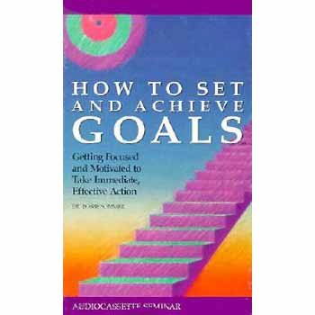 Imagen de archivo de How to Set and Achieve Goals a la venta por Bibliomania Book Store