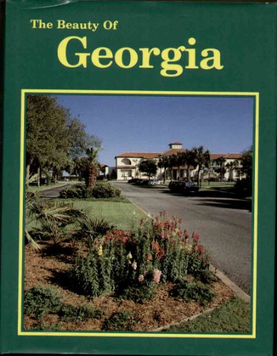 Beauty of Georgia (9781559880213) by Lewis, Paul M.; Shangle, Robert D.