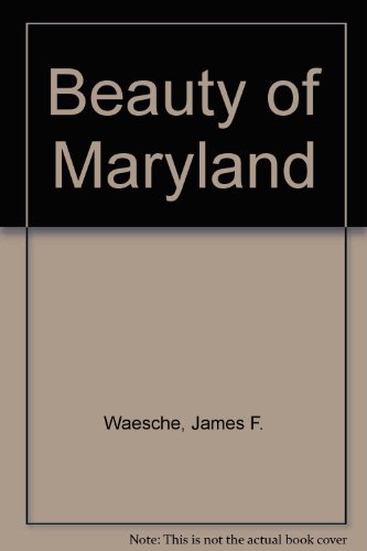 Stock image for Beauty of Maryland for sale by Wonder Book