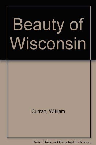 Imagen de archivo de Beauty of Wisconsin a la venta por HPB-Diamond