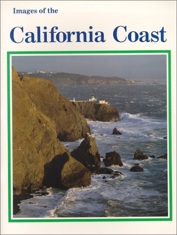 Beispielbild fr Images of the California Coast zum Verkauf von Ammareal