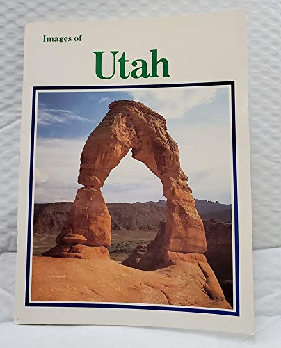 Stock image for Images of Utah for sale by RiLaoghaire